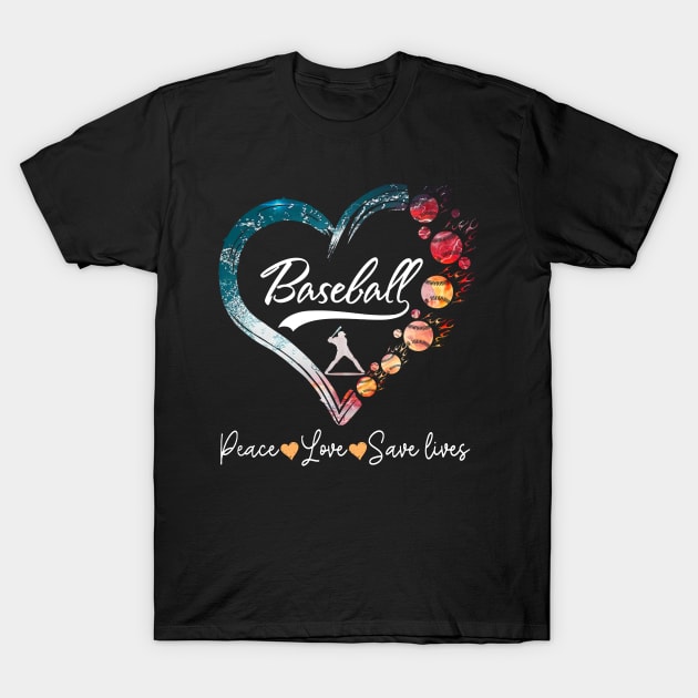 Peace Love Save Lives Heart Baseball Costume Gift T-Shirt by Ohooha